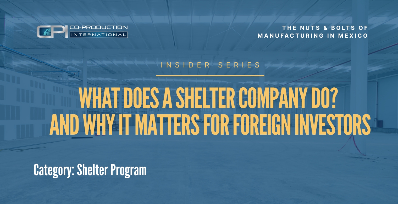 What Does a Shelter Company Do? And Why It Matters for Foreign Investors